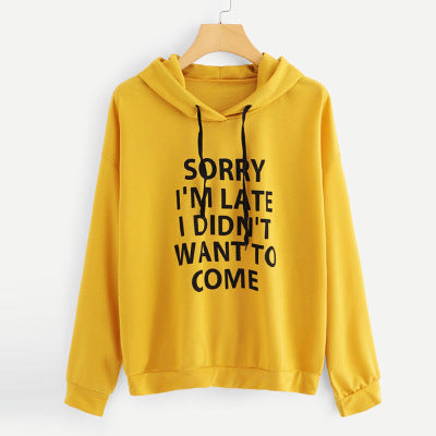 The "Sorry I’m Late" Statement Hoodie | Ultra-Soft Oversized Graphic Sweatshirt