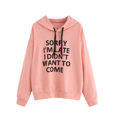 The "Sorry I’m Late" Statement Hoodie | Ultra-Soft Oversized Graphic Sweatshirt
